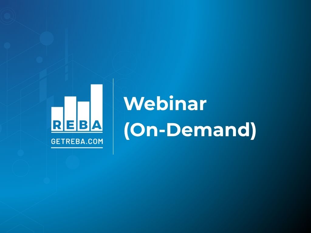 Blue background with the REBA logo, a bar chart with REBA and GETREBA.COM below it. To the right, white text reads Webinar (On-Demand).